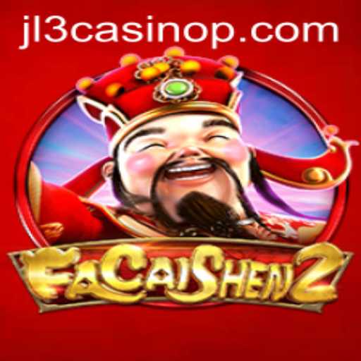 Exploring FaCaiShen2 at JL3 Casino